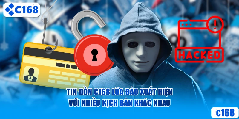 Tin đồn lừa đảo xuất hiện với nhiều kịch bản khác nhau